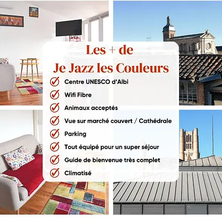 Je Jazz Les Couleurs A - Centre Unesco - Parking - Climatisation - Animaux Acceptes